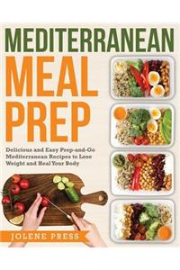 Mediterranean Meal Prep