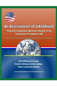An Assessment of Likelihood