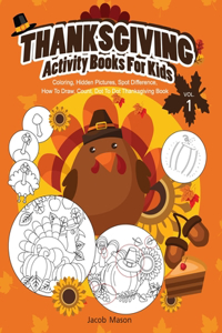 Thanksgiving Activity Books For Kids VOL.1