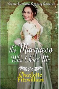 The Marquess Who Chose Me