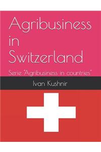 Agribusiness in Switzerland
