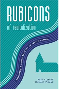 Rubicons of Revitalization