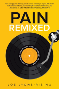 Pain Remixed