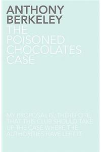 The Poisoned Chocolates Case