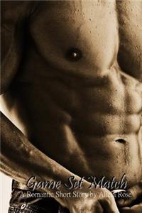 Game Set Match - A Romantic Short Story