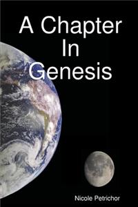 A Chapter In Genesis