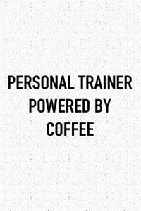 Personal Trainer Powered by Coffee