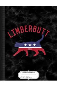 Limberbutt McCubbins for President 2016 Composition Notebook