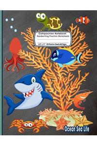 Composition Notebook Handwriting Practice Worksheets 8.5x11 120 Sheets/60 Ocean Sea Life