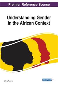 Understanding Gender in the African Context