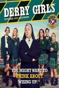 The Official Derry Girls Square Calendar 2022
