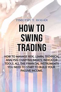How to Swing Trading