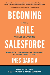 Becoming more agile whilst delivering Salesforce