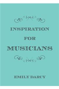 Inspiration for Musicians