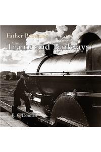 Father Browne's Trains and Railways