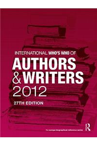 International Who's Who of Authors and Writers 2012
