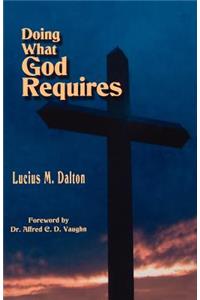 Doing What God Requires