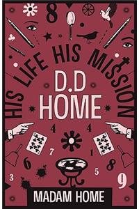 D. D. Home