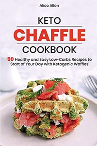 Keto Chaffle Cookbook