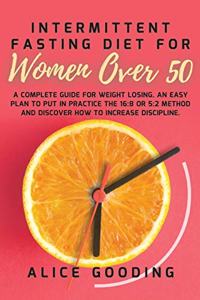 Intermittent Fasting Diet For Women Over 50