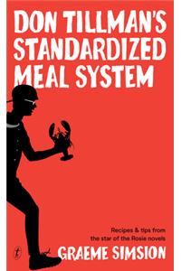 Don Tillman's Standardised Meal System