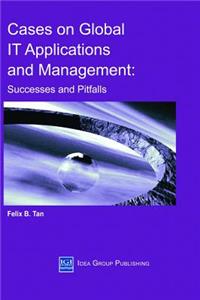Cases on Global It Applications and Management
