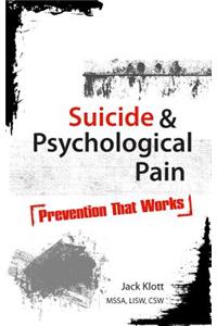 Suicide & Psychological Pain
