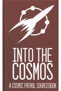 Into the Cosmos