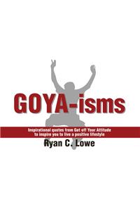 Goya-Isms