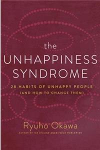 Unhappiness Syndrome