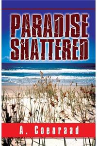 Paradise Shattered