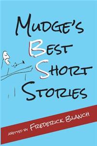 Mudge's Best Short Stories