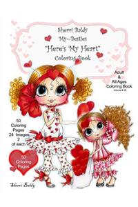 Sherri Baldy My-Besties Here's My Heart Coloring Book