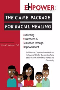 C.A.R.E. Package for Racial Healing