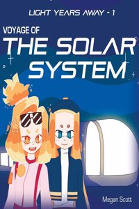 Voyage of The Solar System