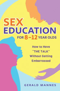 Sex Education for 8-12 Year Olds