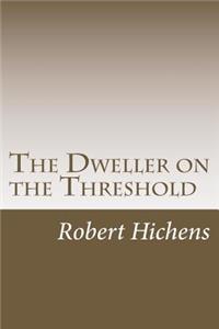 Dweller on the Threshold