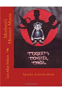 Morbert's Monster Mania
