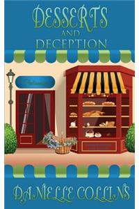 Desserts and Deception