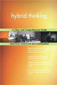 hybrid thinking: A Clear and Comprehensive Guide
