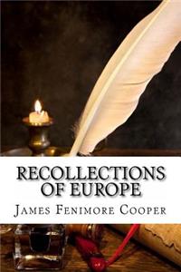 Recollections of Europe