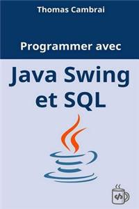 Programmer Avec Java Swing Et SQL