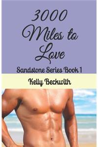 3000 Miles to Love