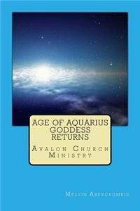 Age of Aquarius Goddess returns