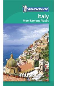 Michelin Must Sees Italy Most Famous Places