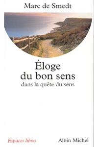 Eloge Du Bon Sens Dans La Quete de Sens