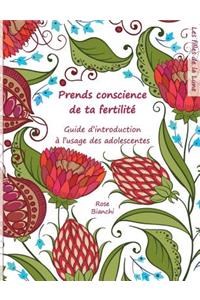 Prends conscience de ta fertilité