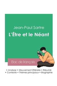 Réussir son Bac de philosophie 2023: Analyse de L'Être et le Néant de Jean-Paul Sartre