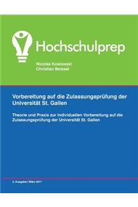 Vorbereitung Zulassungsprüfung Universität St. Gallen