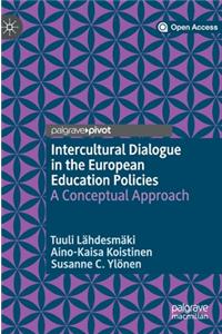 Intercultural Dialogue in the European Education Policies